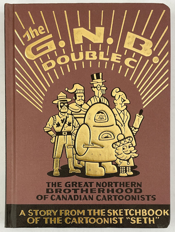 The G.N.B. Double C - The Great Northern Brotherhood of Canadian Cartoonists - First