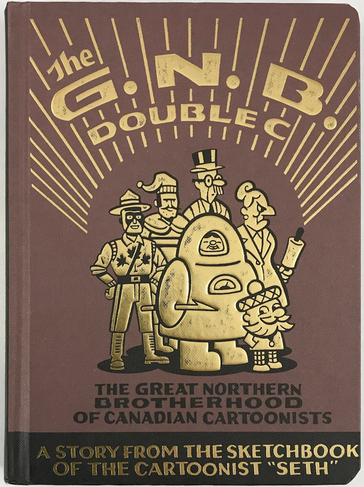The G.N.B. Double C - The Great Northern Brotherhood of Canadian Cartoonists - First Signed with a Drawing