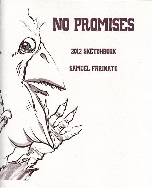No Promises: 2012 Sketchbook (Signed)