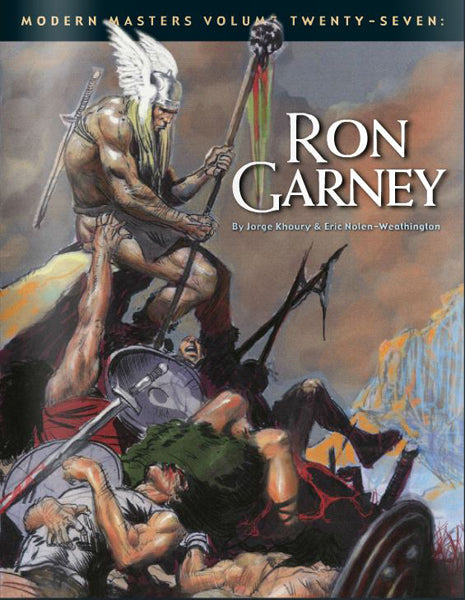 Modern Masters Volume 27: Ron Garney (Signed by author)