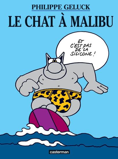 Le Chat, Tome 7: Le Chat A Malibu