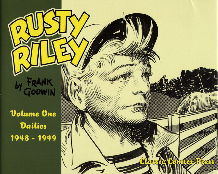 Rusty Ridley Rusty Riley, Volume 1: Dailies, 1948-1949 – Stuart Ng Books