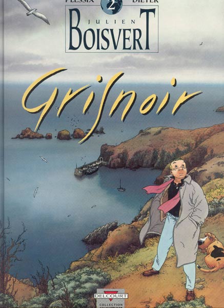 Julien Boisvert 2: Grisnoir