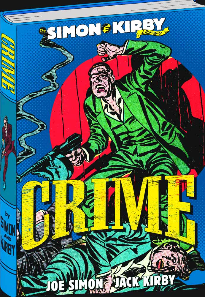 The Simon & Kirby Library: Crime