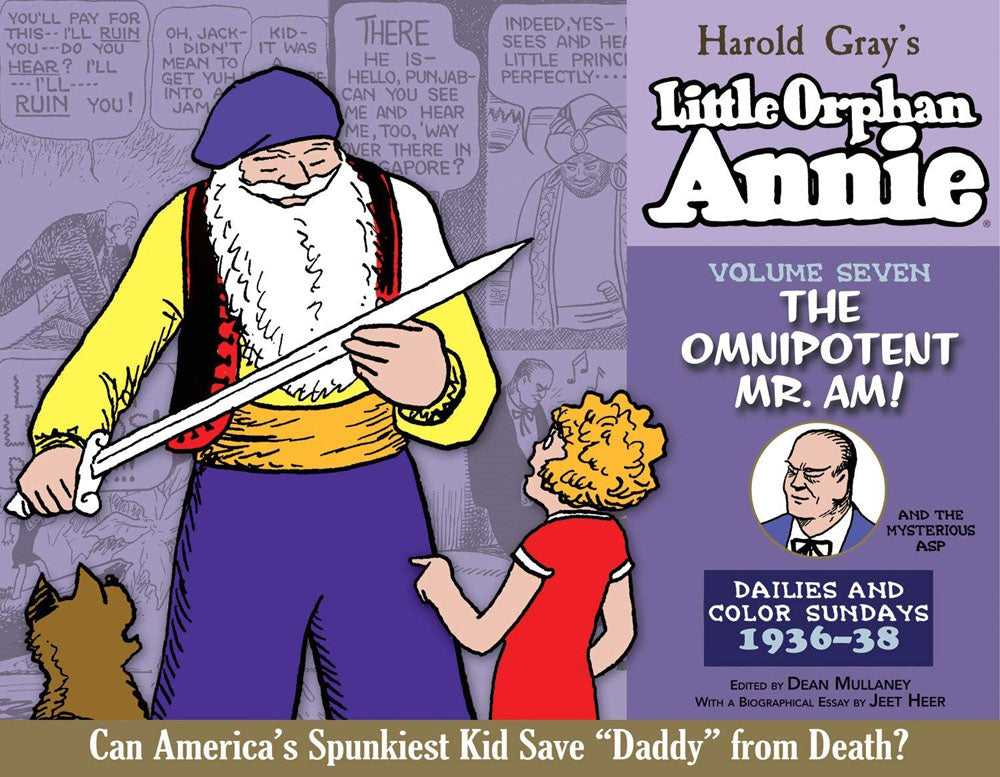 The Complete Little Orphan Annie, Vol. 7: 1936-1938 -- The Omnipotent Mr. Am