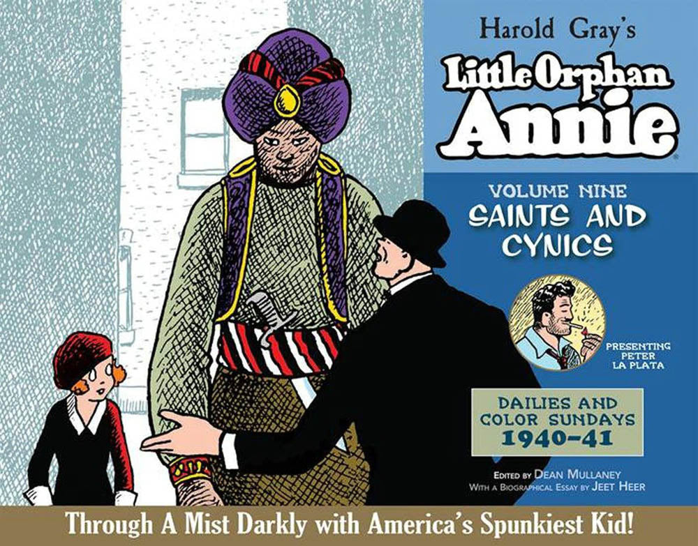 The Complete Little Orphan Annie, Vol. 9: 1940-1941 -- Saints and Cynics