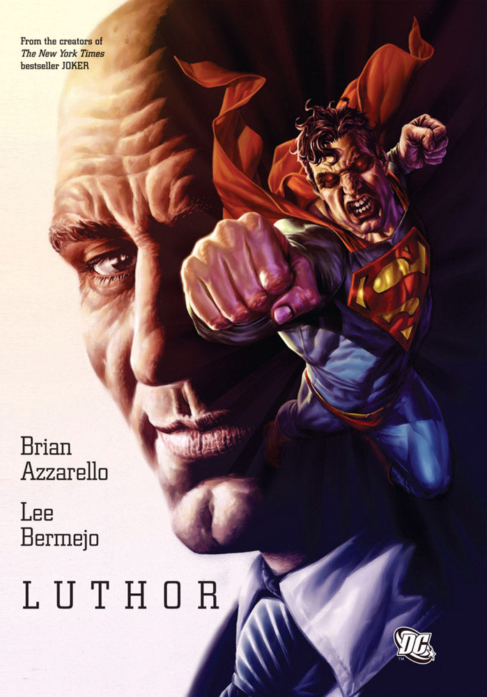 Luthor - Hardcover First Inscribed by Azzarello & Bermejo