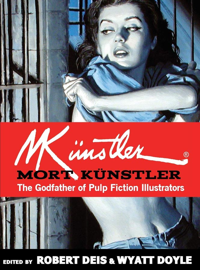 Mort Künstler: The Godfather of Pulp Fiction Illustrators (Men's Adventure Library) Deluxe Hardcover Edition