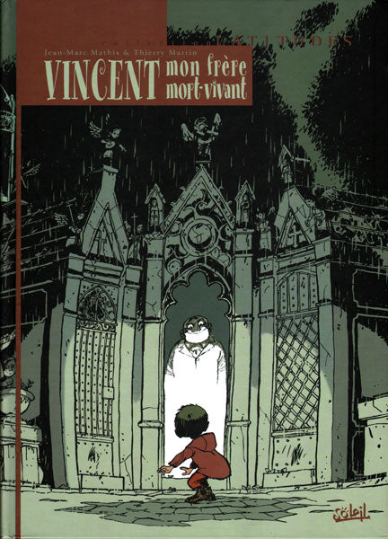Vincent, Mon Frere Mort-Vivant