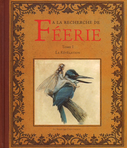 A La Recherche de Feerie, Tome 1: La Revelation – Stuart Ng Books