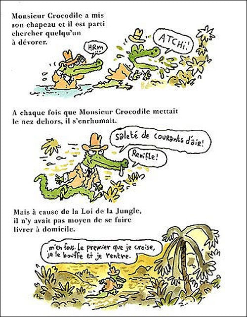 Monsieur Crocodile - A Beaucoup Faim