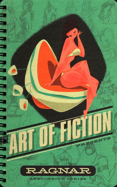 The Art of Fiction Presents Ragnar (Sketchbook Series)