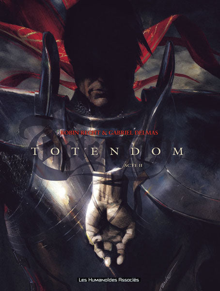 Totendom, Tome 2: Acte II