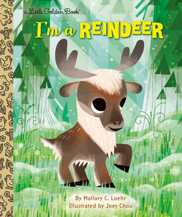 I'm a Reindeer Little Golden Book