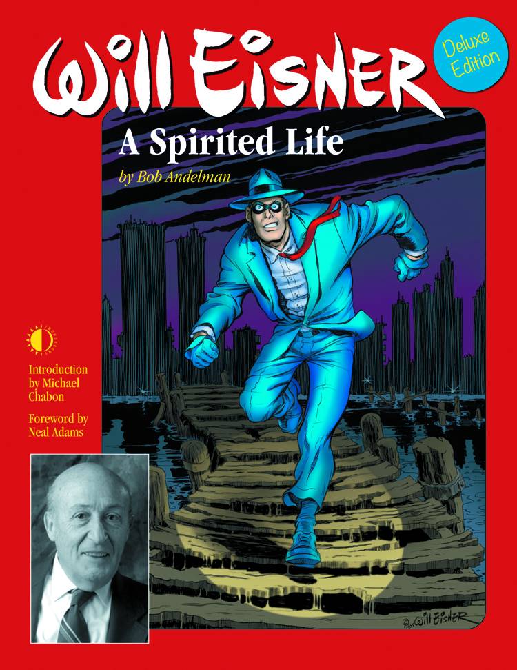 Will Eisner: A Spirited Life - Deluxe Edition