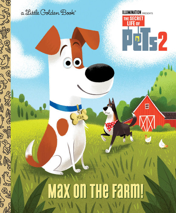 The Secret Life of Pets 2: Max on the Farm!: A Little Golden Book