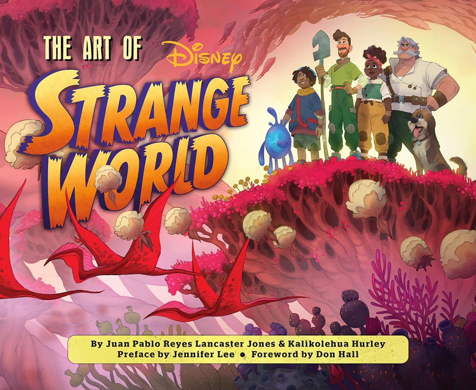 The Art of Strange World - First Printing Signed by Director Don