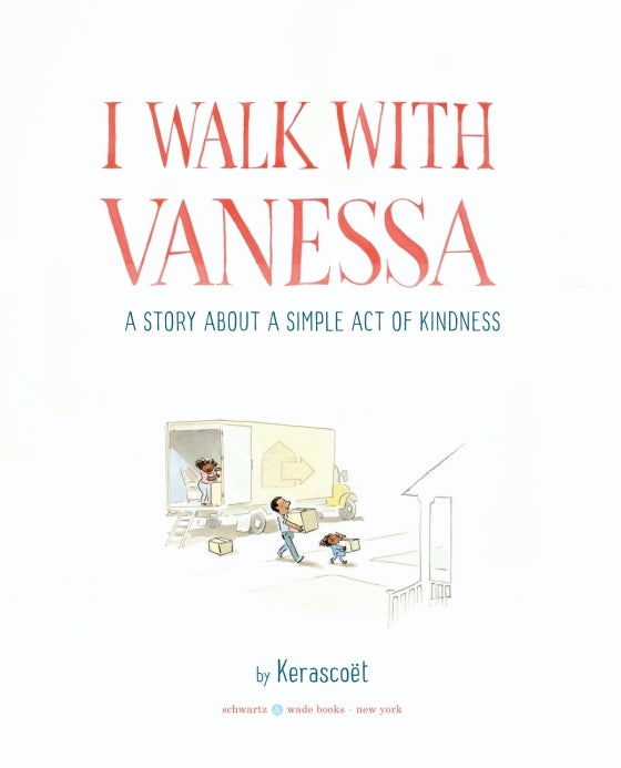 I Walk with Vanessa: A Story about a Simple Act of Kindness