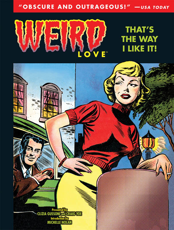Weird Love Vol. 2: That's the Way I Like It!