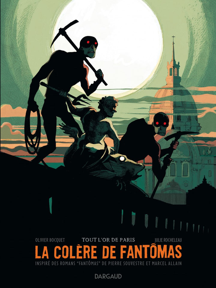 La Colere de Fantomas, Tome 2: Tout L'Or de Paris