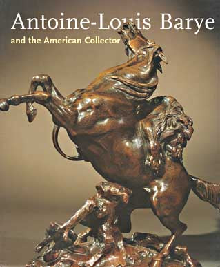 Antoine-Louis Barye And The American Collector