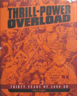 Thrill-Power Overload: Thirty Years Of 2000 AD