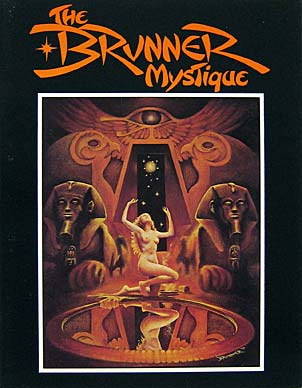 The Brunner Mystique - Signed