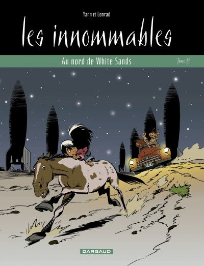 Les Innommables Tome 11: Au Nord De White Sands