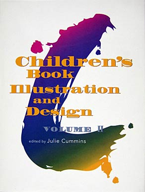 Children's Book Illustration And Design, Vol. II