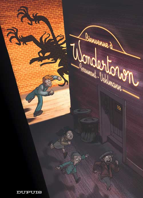 Wondertown Tome 1: Bienvenue A Wondertown