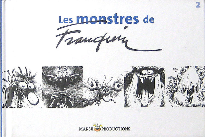 Le Monstres De Franquin 2