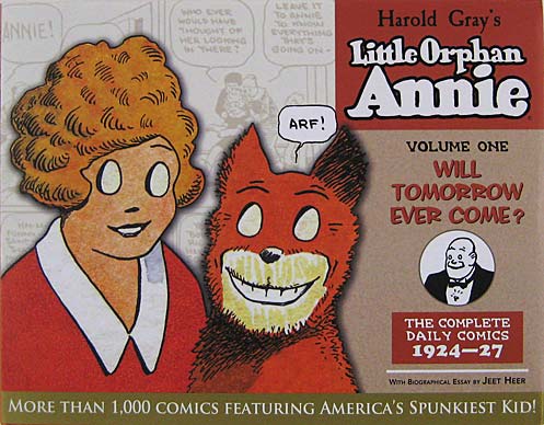 The Complete Little Orphan Annie, Vol. 1: 1924-1927 — Will Tomorrow Ever Come?