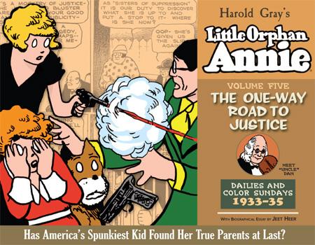 The Complete Little Orphan Annie, Vol. 5: 1933-1935 — The One-Way Road to Justice