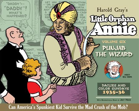 The Complete Little Orphan Annie, Vol. 6: 1935-1936 — Punjab the Wizard