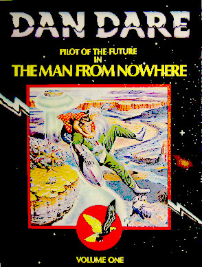 The Man From Nowhere (Dan Dare Vol. One)