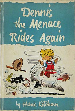 Dennis The Menace Rides Again