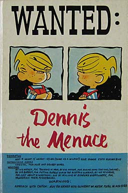 Wanted: Dennis The Menace