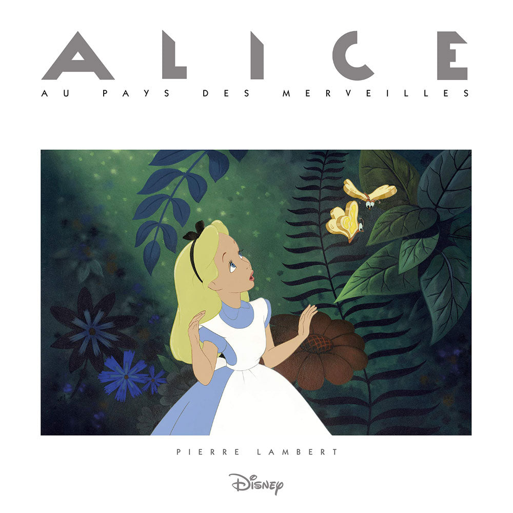 Alice au Pays des Merveilles - with our Exclusive English Translation