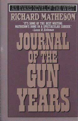 Journal Of The Gun Years (Signed)
