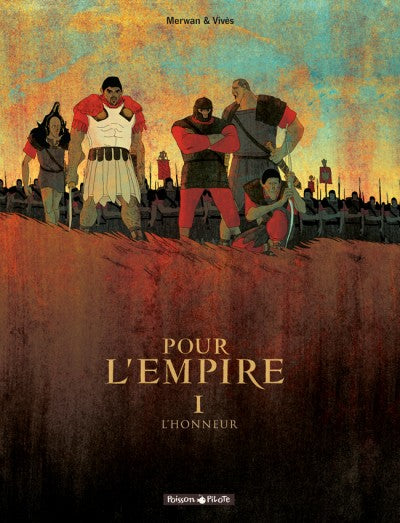 Pour L'Empire Tome 1 - L'Honneur