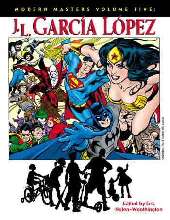 Modern Masters Vol. 5: J. L. Garcia-Lopez - First Printing