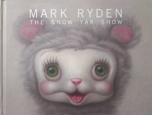 The Snow Yak Show (Exhibition Book)