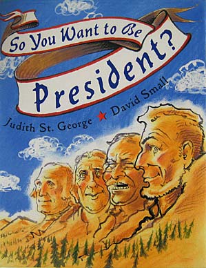 So You Want To Be President? - Signed