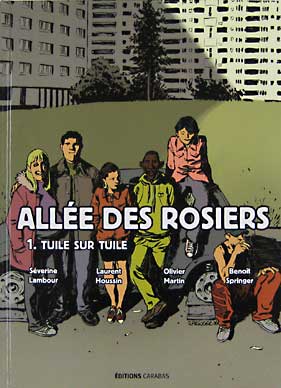 Allee Des Rosiers 1: Tuile Sur Tuile