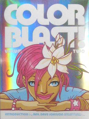 Color Blast! Vol. 2: The Art Of Jakob Westman (Signed & Numbered)