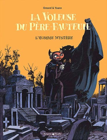 La Voleuse Du Pere-Fauteuil 1 - L'Homme Mystere